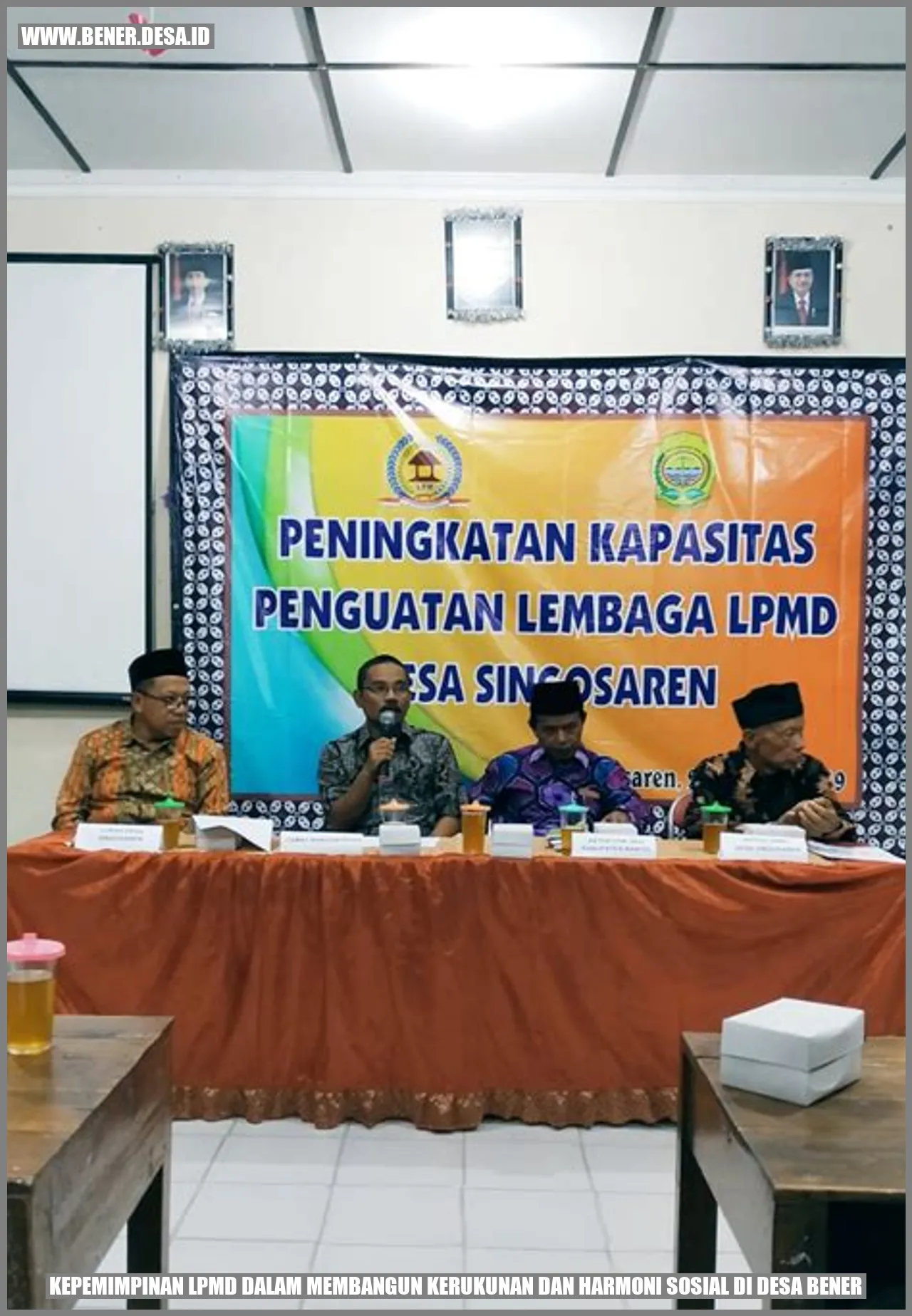 Kepemimpinan LPMD dalam Membangun Kerukunan dan Harmoni Sosial di Desa Bener