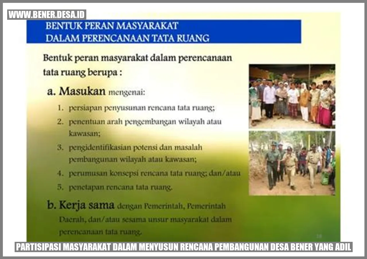 Partisipasi Masyarakat dalam Menyusun Rencana Pembangunan Desa Bener yang Adil