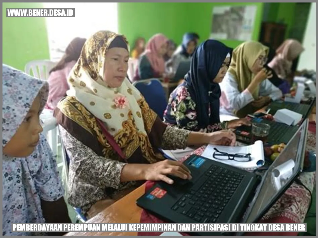 Pemberdayaan Perempuan melalui Kepemimpinan dan Partisipasi di Tingkat Desa Bener