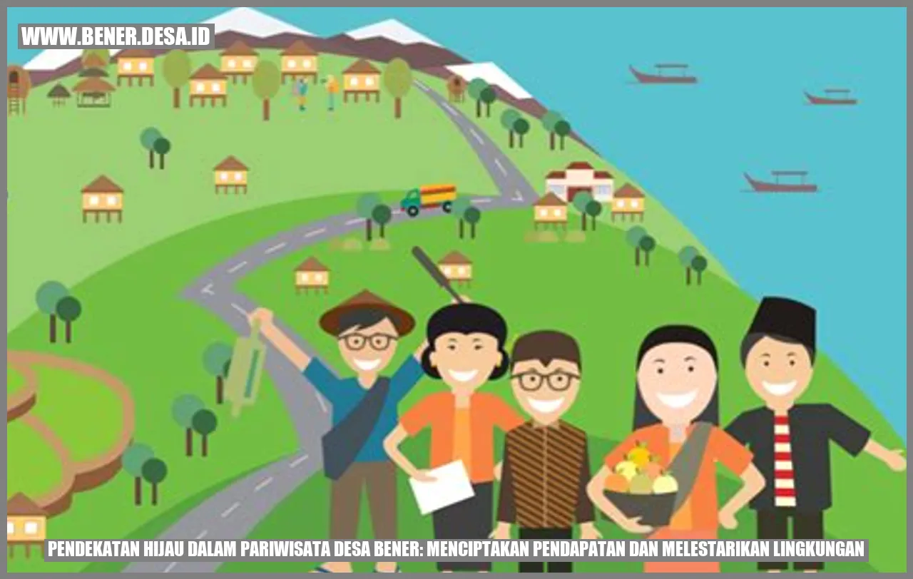 Gambar Pendekatan Hijau dalam Pariwisata Desa Bener