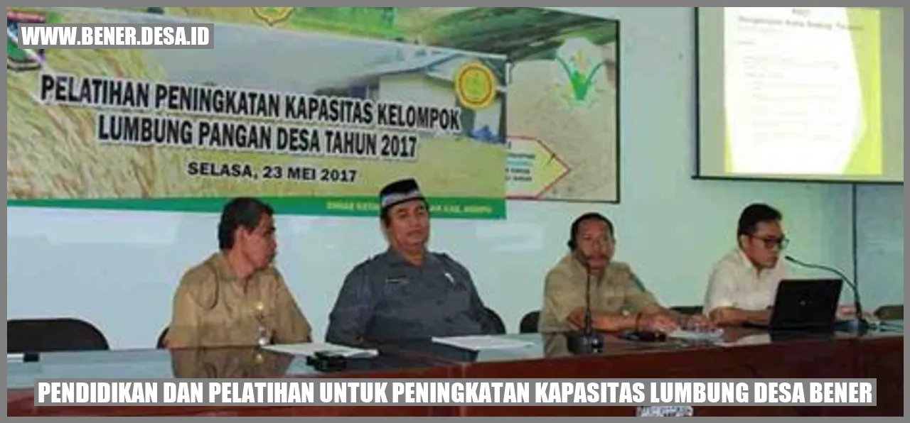 Pendidikan dan Pelatihan untuk Peningkatan Kapasitas Lumbung Desa Bener