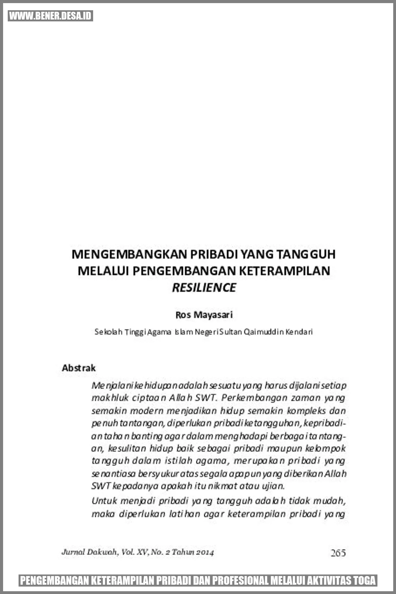 Pengembangan Keterampilan Pribadi dan Profesional melalui Aktivitas Toga