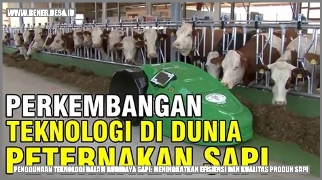 Teknologi dalam Budidaya Sapi