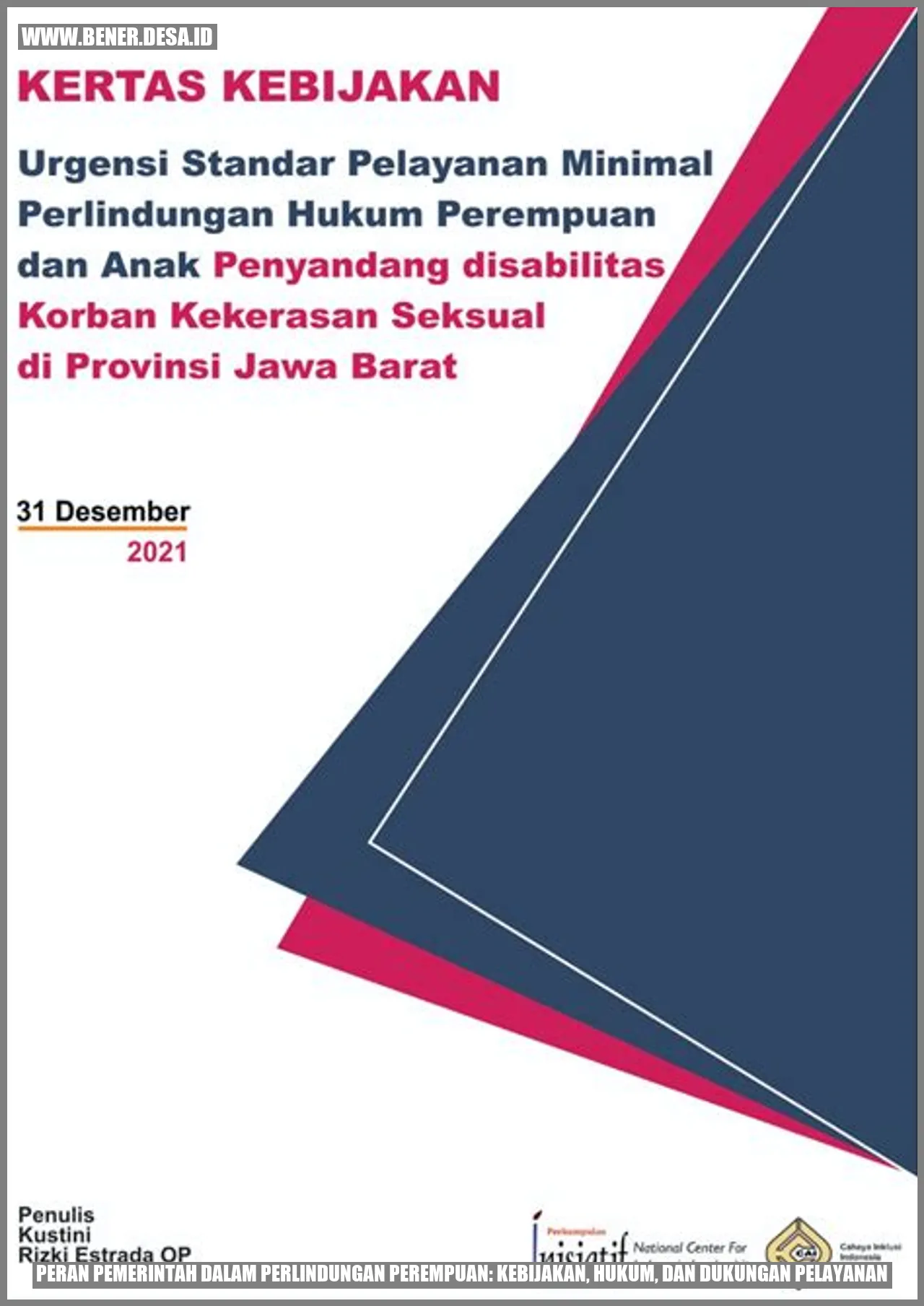 Peran Pemerintah dalam Perlindungan Perempuan: Kebijakan, Hukum, dan Dukungan Pelayanan