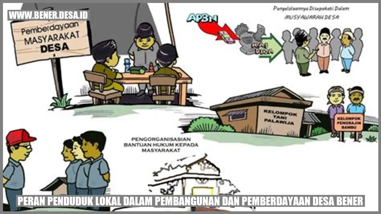 Peran Penduduk Lokal dalam Pembangunan dan Pemberdayaan Desa Bener